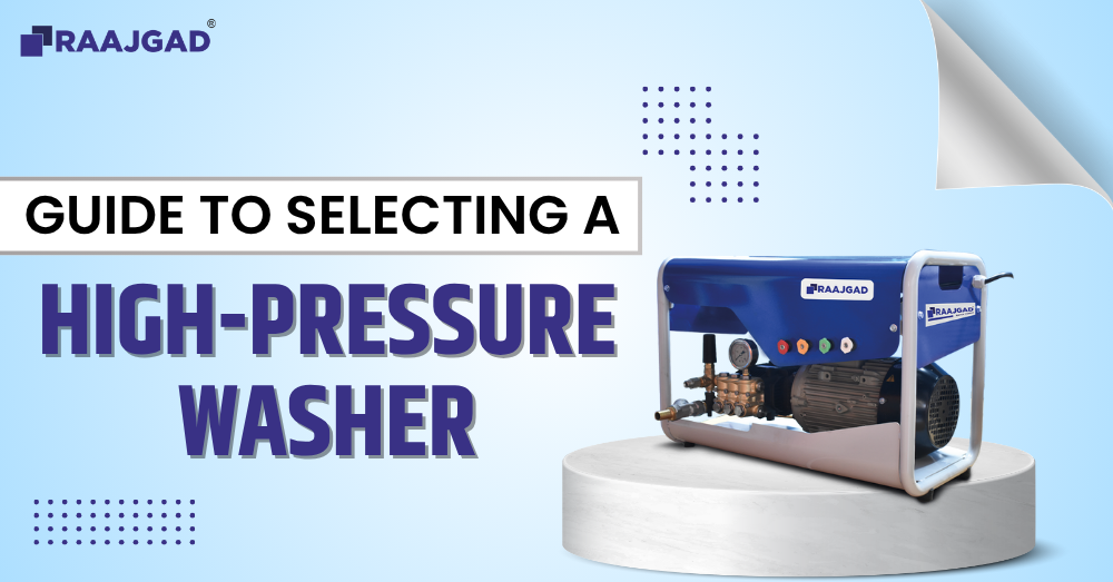 Guide to Selecting a High-Pressure Washer