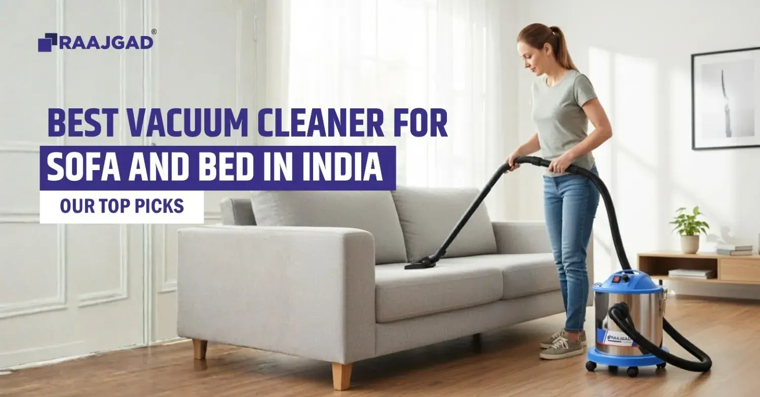 Best Vacuum Cleaner for Sofa and Bed in India: Our Top Picks